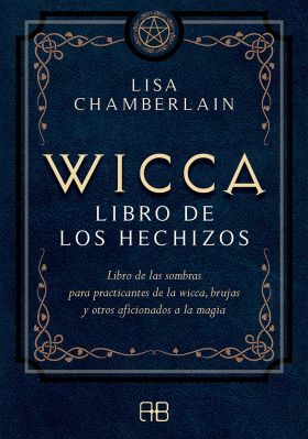 WICCA, LIBRO DE LOS HECHIZOS