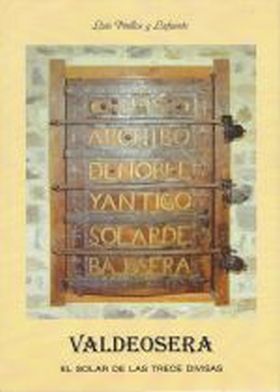 VALDEOSERA EL SOLAR DE LAS TRECE DIVISAS