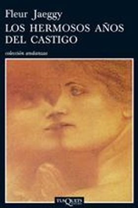 Los hermosos años del castigo