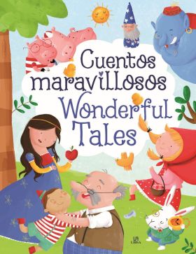 CUENTOS MARAVILLOSOS/WONDERFUL TALES