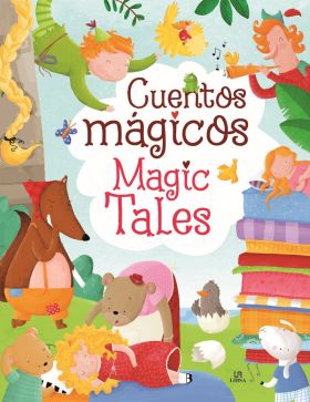 CUENTOS MAGICOS/MAGIC TALES