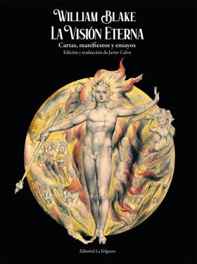 WILLIAM BLAKE: LA VISION ETERNA