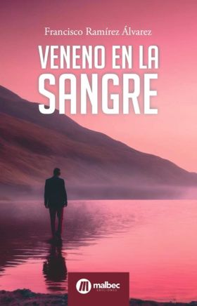 VENENO EN LA SANGRE