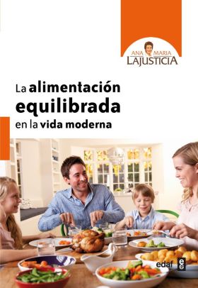 ALIMENTACION EQUILIBRADA EN LA VIDA MODERNA,LA