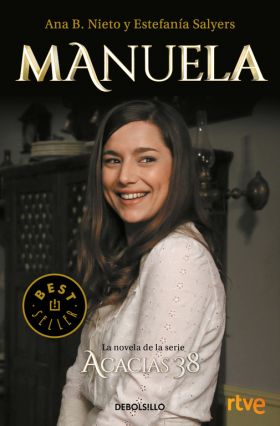 MANUELA. LA NOVELA DE ACACIAS 38