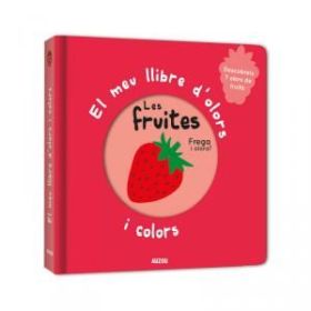 EL MEU LLIBRE DOLORS I COLORS. LES FRUITES