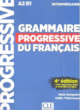 GRAMMAIRE PROGRESSIVE DU FRANCAIS INTERMEDIAIRE 4E