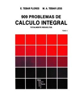 909 problemas de calculo integral. Tomo II