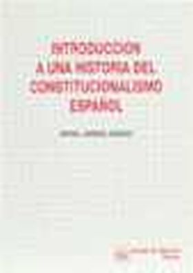 INTRODUCCION A UNA HISTORIA DEL CONSTITUCIONALISMO