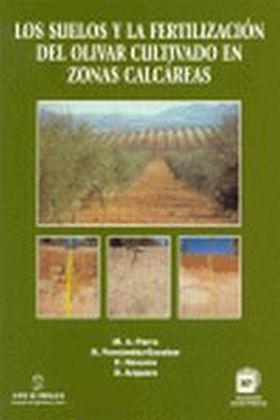 Los suelos y la fertilización del olivar en zonas calcáreas