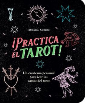 PRACTICA EL TAROT!