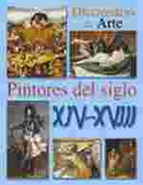 DICCIONARIO ARTE. PINTORES XIV-XVIII