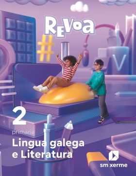 DA. Lingua galega e Literatura. 2 Primaria. Revoa