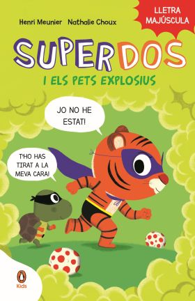 SUPERDOS I ELS PETS EXPLOSIUS (SUPERDOS 2)