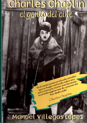 CHARLES CHAPLIN, EL GENIO DEL CINE