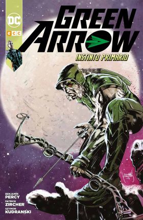 GREEN ARROW: INSTINTO PRIMARIO