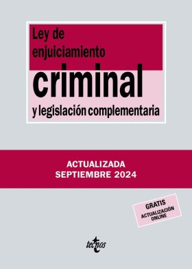 LEY DE ENJUICIAMIENTO CRIMINAL Y LEGISLACION COMPLEMENTARIA