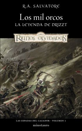 ESPADAS DEL CAZADOR Nº 01/03 LOS MIL ORCOS, LAS