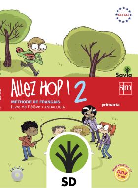 SD Alumno. Allez Hop! 2: livre de l'élève. Primaria. Savia