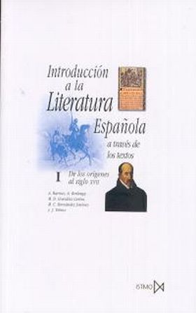 Introducción a la literatura española a través de los textos I