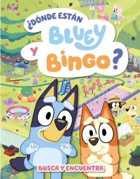 ¿DONDE ESTAN BLUEY Y BINGO? (EDICION EN ESPAÑOL)