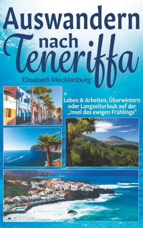 AUSWANDERN NACH TENERIFFA