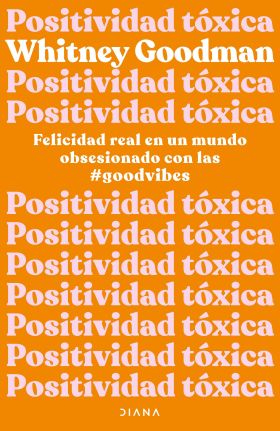 POSITIVIDAD TÓXICA