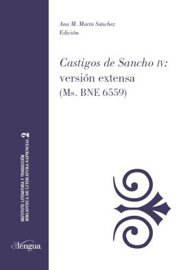 ""CASTIGOS DE SANCHO IV"": VERSION EXTENSA (MS. BNE 