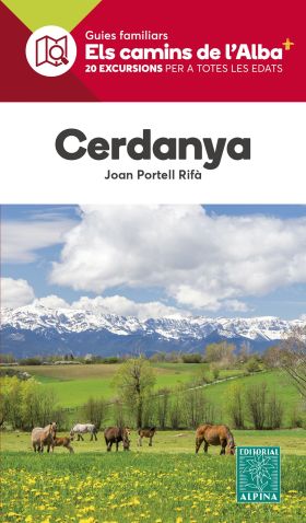 CERDANYA:ELS CAMINS DE LALBA