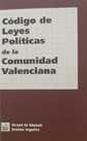 CODIGO DE LEYES POLITICAS DE LA COMUNIDAD VALENCIA