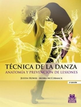 Técnica de la danza. Anatomía y prevención de lesiones