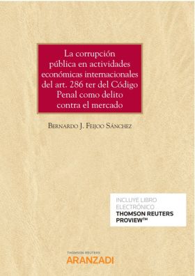 La corrupción pública en actividades económicas internacionales del art. 286 ter