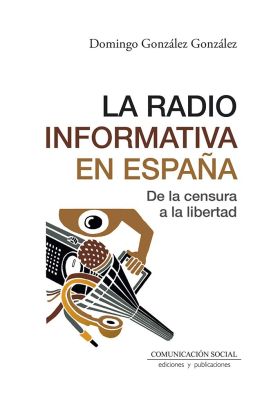 RADIO INFORMATIVA EN ESPAÑA, LA