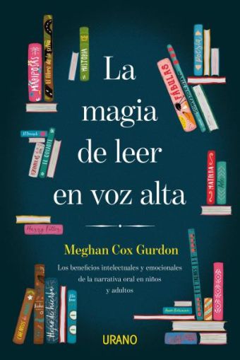 MAGIA DE LEER EN VOZ ALTA, LA