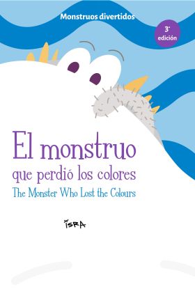 EL MONSTRUO QUE PERDIO LOS COLORES / THE MONSTER W
