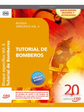 TUTORIAL DE BOMBEROS. BLOQUE ESPECIFICO VOL. II.