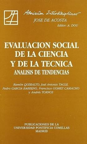 EVALUACION SOCIAL DE LA CIENCIA Y DE LA TECNICA