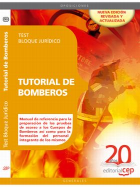 TUTORIAL DE BOMBEROS. TEST BLOQUE JURIDICO