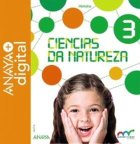 Ciencias da Natureza 3. Primaria. Anaya + Digital. 2015