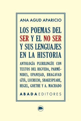 LOS POEMAS DEL SER Y EL NO SER Y SUS LENGUAJES EN