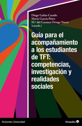 Guía para el acompañamiento a los estudiantes de TFT: competencias, investigació