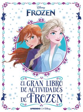 Frozen 2. El gran libro de actividades de Frozen II (Disney. Actividades)
