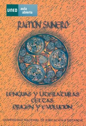 LENGUAS Y LITERATURAS CELTAS: ORIGEN Y EVOLUCIÓN