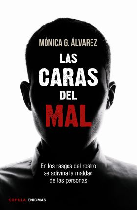 LAS CARAS DEL MAL