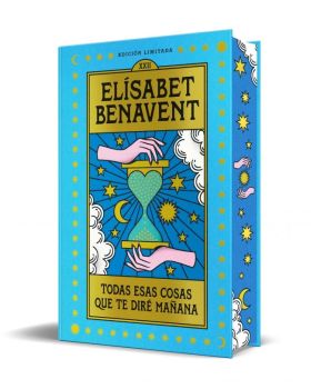 TODAS ESAS COSAS QUE TE DIRE MAÑANA (EDICION LIMITADA)