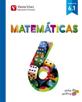 MATEMATICAS 6 (6.1-6.2-6.3) AULA ACTIVA ANDALUCIA