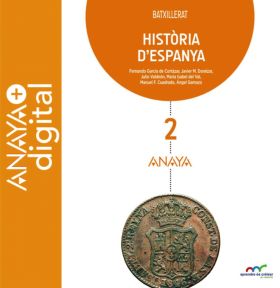 Història d'Espanya 2. Batxillerat. Anaya + Digital.