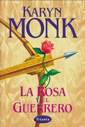 LA ROSA Y EL GUERRERO