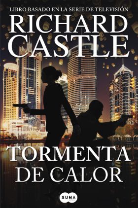 Tormenta de calor (Serie Castle 9)