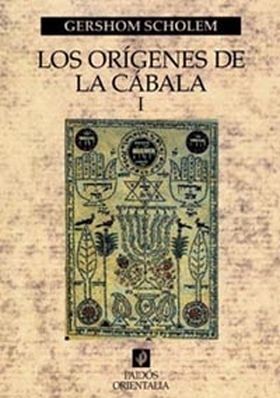 Los orígenes de la Cábala, vol. 1